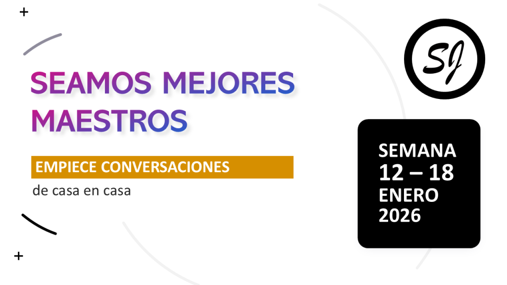 EMPIECE CONVERSACIONES DE CASA EN CASA (3 MINUTOS) - 12 AL 18 DE ENERO 2026