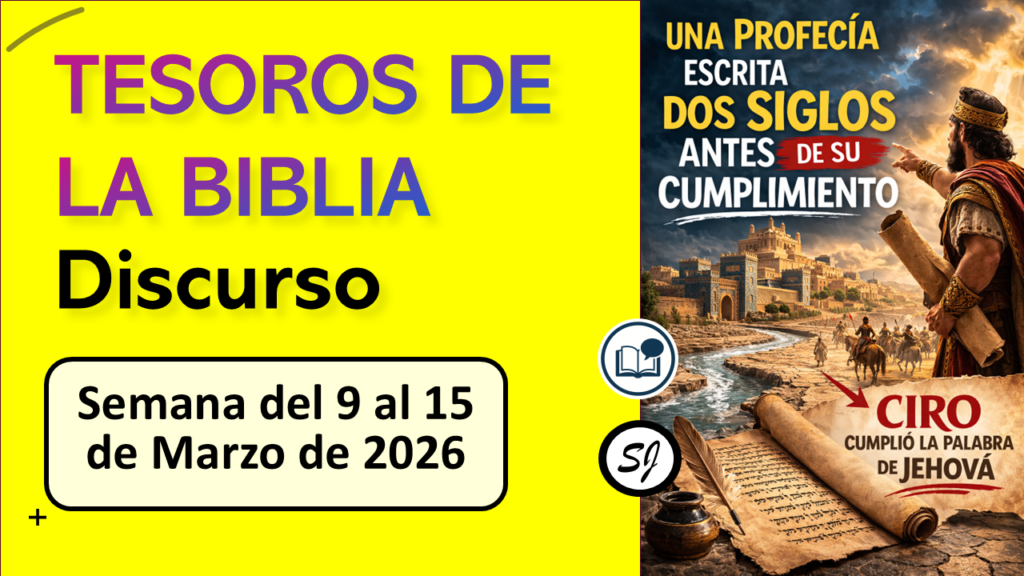 TESOROS DE LA BIBLIA | Semana del 9 al 15 de Marzo